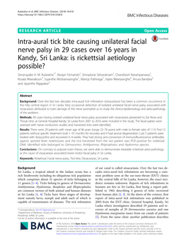 Intra-Aural Tick Bite Causing Unilateral Facial Nerve Palsy in 29 Cases Over 16 Years in Kandy, Sri Lanka: Is Rickettsial Aetiology Possible? Senanayake A