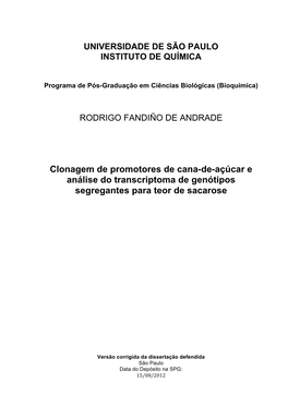 Clonagem De Promotores De Cana-De-Açúcar E Análise Do Transcriptoma De Genótipos Segregantes Para Teor De Sacarose