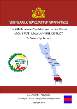 MON STATE, MAWLAMYINE DISTRICT Ye Township Report