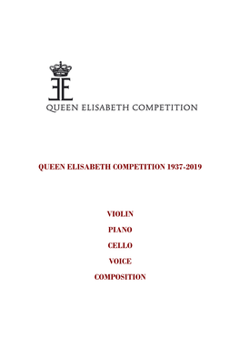 Queen Elisabeth Competition 1937-2019 Violin Piano Cello Voice Composition