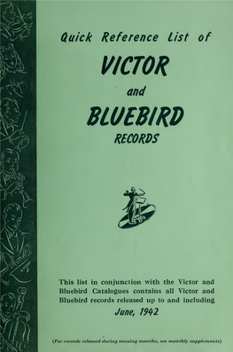 Quick Reference List of VICTOR and BLUEBIRD RECORDS