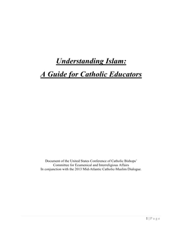 Understanding Islam: a Guide for Catholic Educators