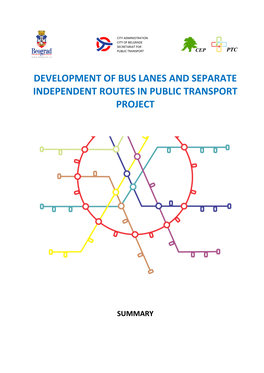 Development of Bus Lanes and Separate Independent Routes in Public Transport