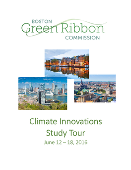 Climate Innovations Study Tour June 12 – 18, 2016 June 3, 2016