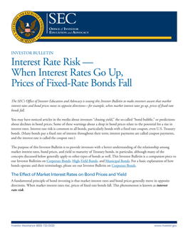 When Interest Rates Go Up, Prices of Fixed-Rate Bonds Fall