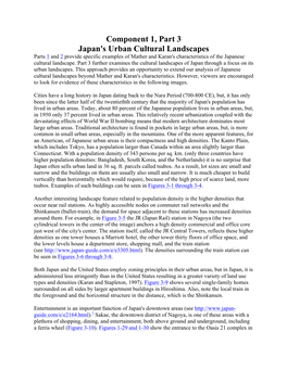 Component 1, Part 3 Japan's Urban Cultural Landscapes Parts 1 and 2 Provide Specific Examples of Mather and Karan's Characteristics of the Japanese Cultural Landscape