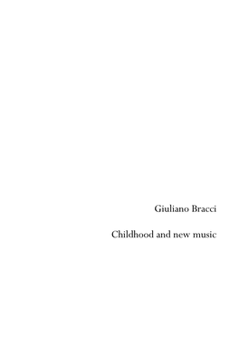 Giuliano Bracci Childhood and New Music