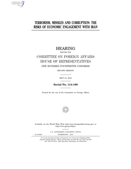 Terrorism, Missiles and Corruption: the Risks of Economic Engagement with Iran Hearing Committee on Foreign Affairs House Of