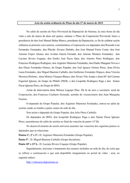 Acta Da Sesión Ordinaria Do Pleno Do Día 27 De Marzo De 2015 No Salón De Sesións Do Pazo Provincial Da Deputación De Ourens