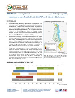 June 2019 to January 2020 Localized Poor Harvests Will Most Likely Lead to Crisis (IPC Phase 3) at the Start of the Lean Season