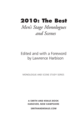 2010: the Best Men's Stage Monologues and Scenes