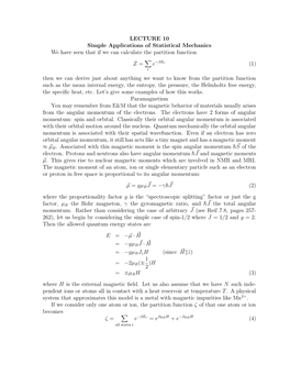 LECTURE 10 Simple Applications of Statistical Mechanics We Have Seen That If We Can Calculate the Partition Function