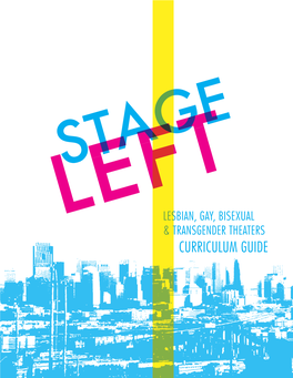 Stage Left LGBT Theaters Curriculum Guide