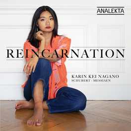 Karin Kei Nagano Schubert - Messiaen Reincarnation