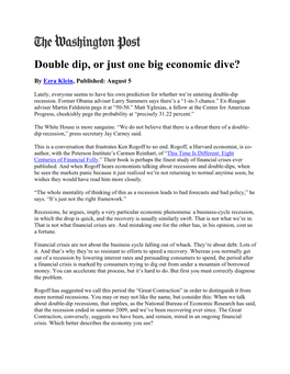 Double Dip, Or Just One Big Economic Dive?