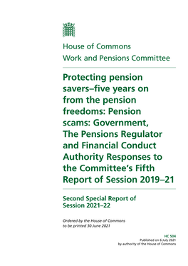 Pension Scams: Government, the Pensions Regulator and Financial Conduct Authority Responses to the Committee’S Fifth Report of Session 2019–21