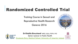 Randomized Controlled Trial