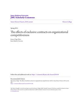 The Effects of Exclusive Contracts on Organizational Competitiveness Jessica Paige Merz James Madison University