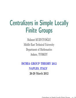 Centralizers in Simple Locally Finite Groups