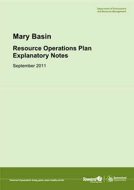 Mary Basin Resource Operations Plan Explanatory Notes
