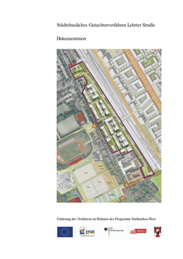 Städtebauliches Gutachterverfahren Lehrter Straße Dokumentation