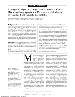 Embryonic Myosin Heavy-Chain Mutations Cause Distal Arthrogryposis and Developmental Myosin Myopathy That Persists Postnatally