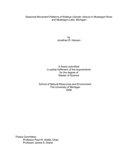 Seasonal Movement Patterns of Walleye (Sander Vitreus) in Muskegon River and Muskegon Lake, Michigan