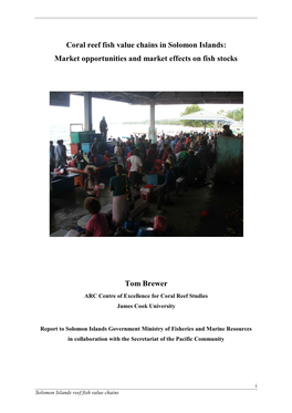 Coral Reef Fish Value Chains in Solomon Islands: Market Opportunities and Market Effects on Fish Stocks