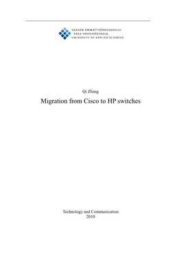 Migration from Cisco to HP Switches