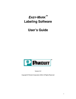 Easy-Mark Labeling Software User Manual