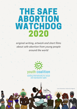 Youth Coalition Safe Abortion Watchdog 2020 on International Safe Abortion Day to Join the Global Movement for Safe Abortion on September 28Th 2020