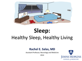 Sleep: Healthy Sleep, Healthy Living