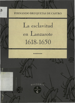 La Esclavitud En Lanzarote 1618-1650