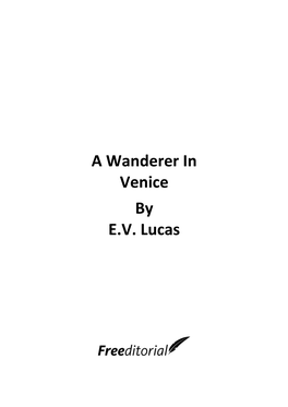 A Wanderer in Venice by EV Lucas