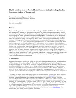 The Recent Evolution of Physical Retail Markets: Online Retailing, Big Box ∗ Stores, and the Rise of Restaurants