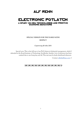 Electronic Potlatch a Study on New Technologies and Primitive Economic Behaviors