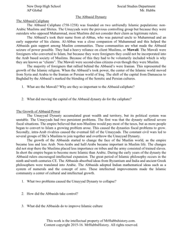 The Abbasid Dynasty the Abbasid Caliphate the Abbasid Caliphate (758-1258) Was Founded on Two Unfriendly Islamic Populations: Non- Arabic Muslims and Shiites