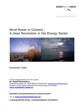 Wind Power in Context – a Clean Revolution in the Energy Sector
