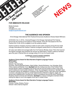 THE AUDIENCE HAS SPOKEN 51St Chicago International Film Festival Announces Audience Choice Award Winners