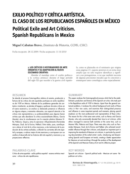 EXILIO POLÍTICO Y CRÍTICA ARTÍSTICA. EL CASO DE LOS REPUBLICANOS ESPAÑOLES EN MÉXICO Political Exile and Art Criticism