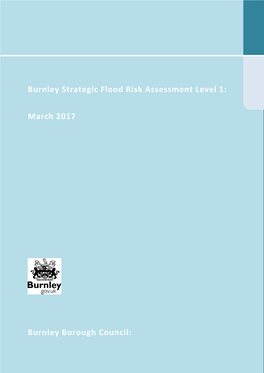 Burnley Strategic Flood Risk Assessment Level 1