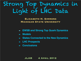 Strong Top Dynamics in Light of LHC Data