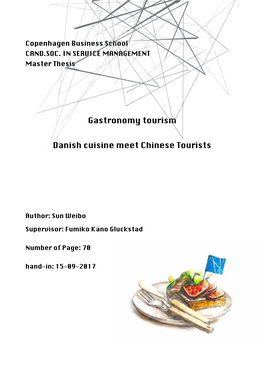 Gastronomy Tourism Danish Cuisine Meet Chinese Tourists