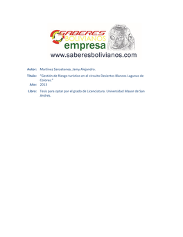 Gestión De Riesgo Turístico En El Circuito Desiertos Blancos Lagunas De Colores.” Año: 2013 Libro: Tesis Para Optar Por El Grado De Licenciatura