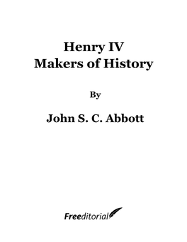 Henry IV Makers of History