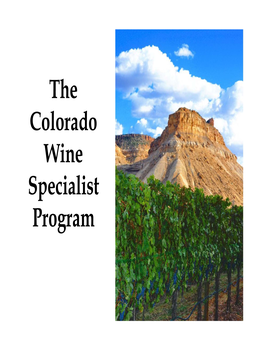 The Colorado Wine Specialist Program