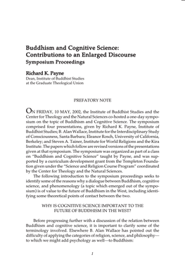 Buddhism and Cognitive Science: Contributions to an Enlarged Discourse Symposium Proceedings