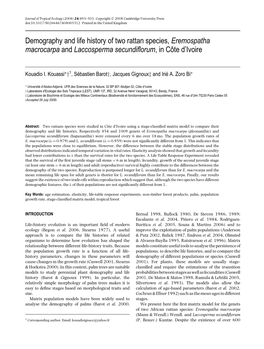 Demography and Life History of Two Rattan Species, Eremospatha Macrocarpa and Laccosperma Secundiﬂorum,Incoteˆ D’Ivoire