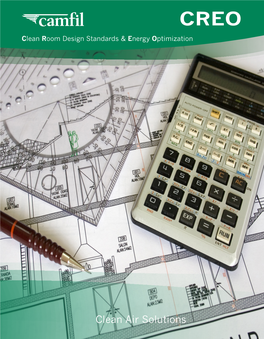 Clean Room Design Standards and Energy Optimization (CREO)