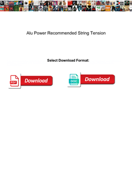 Alu Power Recommended String Tension